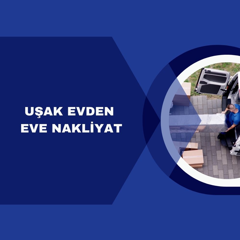 Uşak Evden Eve Naliyat - Avcıoğlu Evden Eve Nakliyat